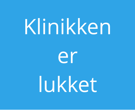 Klinikken er  lukket
