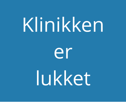 Klinikken er  lukket